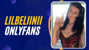 Lilbeliinii OnlyFans