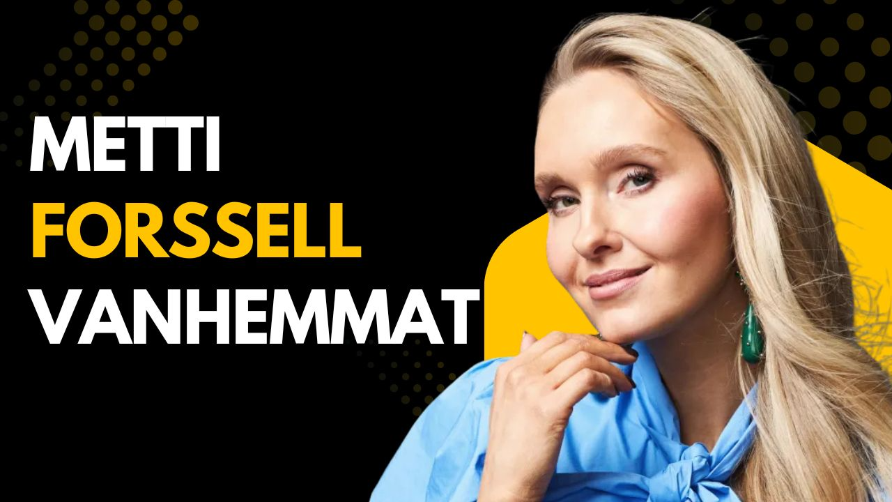 metti forssell vanhemmat